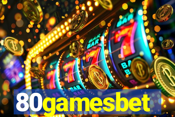 80gamesbet