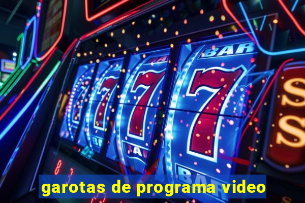 garotas de programa video