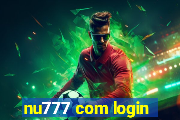 nu777 com login