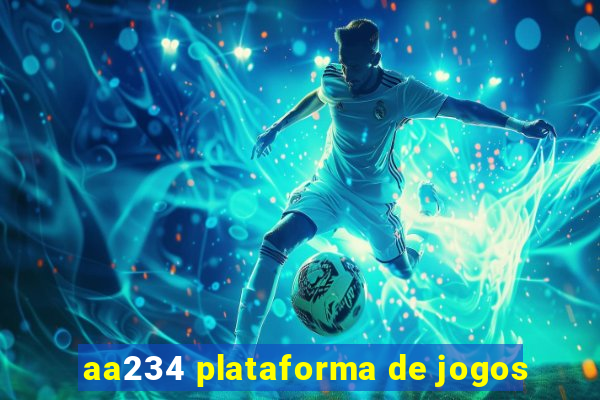 aa234 plataforma de jogos