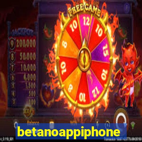 betanoappiphone