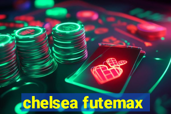 chelsea futemax