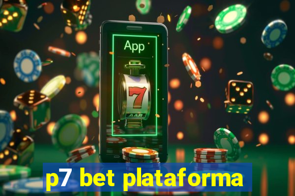 p7 bet plataforma