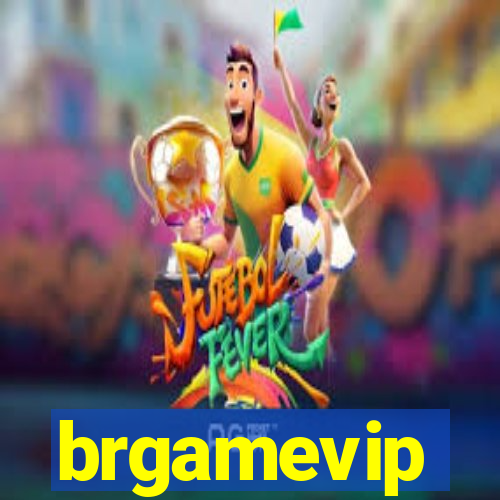 brgamevip