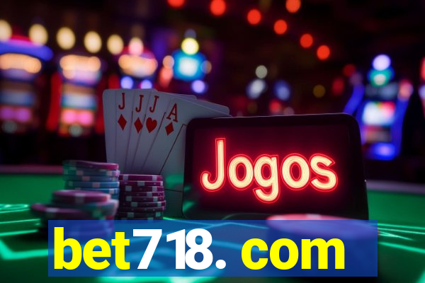 bet718. com