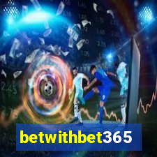 betwithbet365