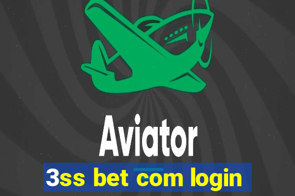 3ss bet com login