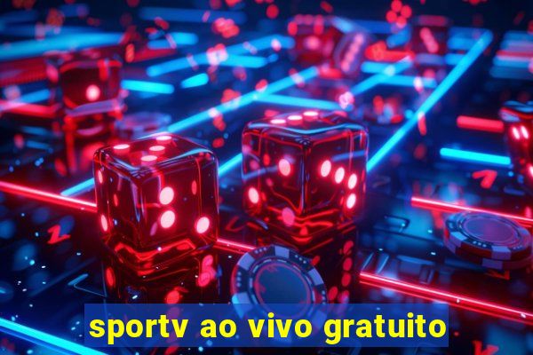 sportv ao vivo gratuito