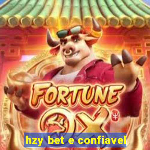 hzy bet e confiavel