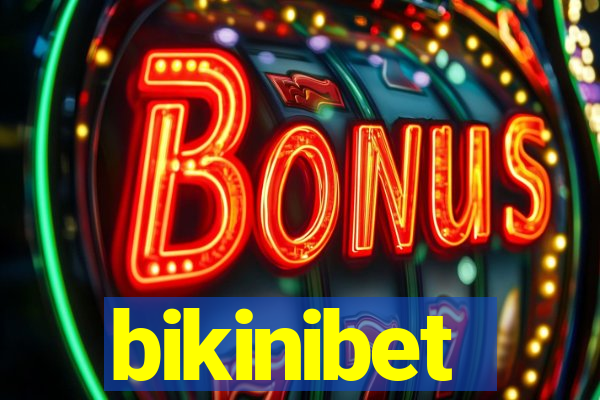 bikinibet