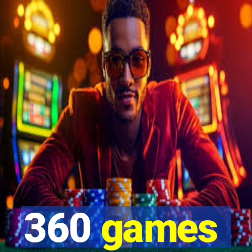 360 games