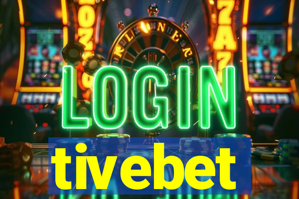 tivebet