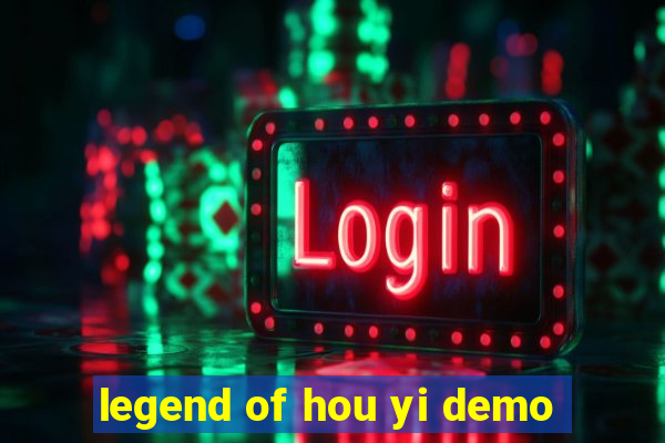 legend of hou yi demo