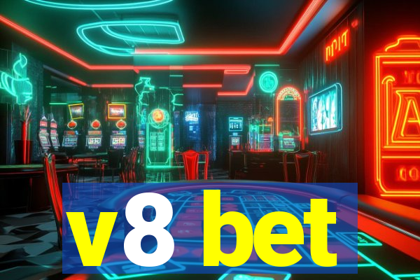 v8 bet