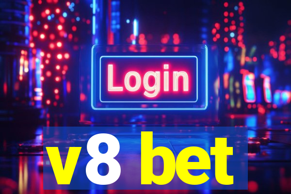 v8 bet