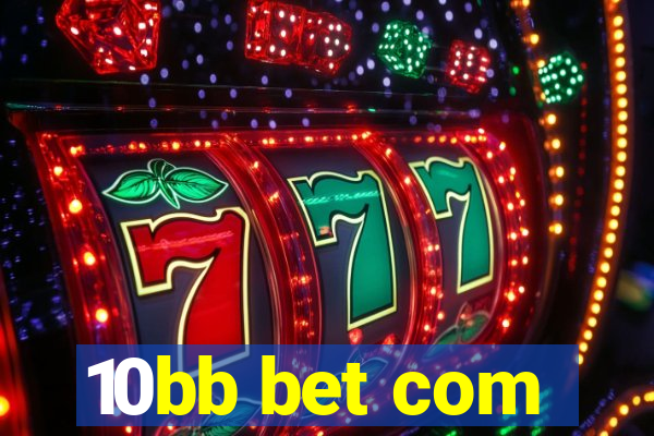 10bb bet com