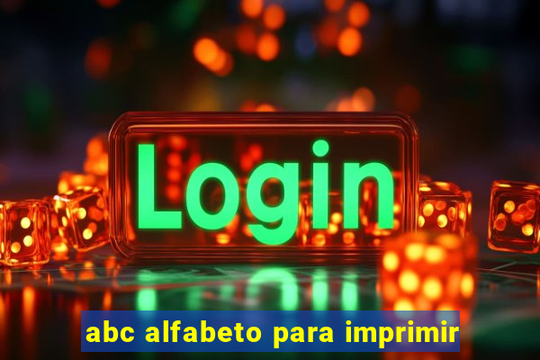 abc alfabeto para imprimir