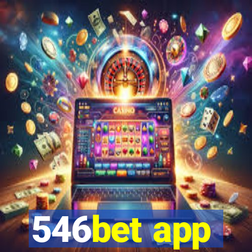 546bet app