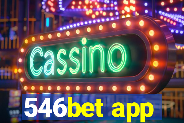 546bet app