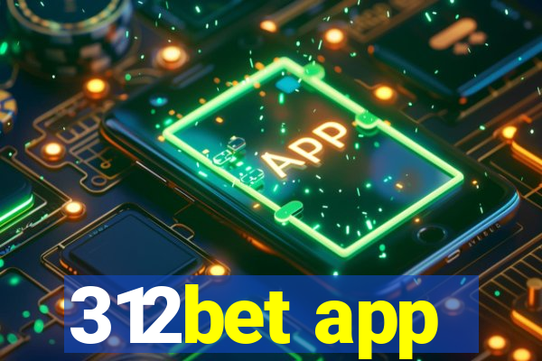 312bet app