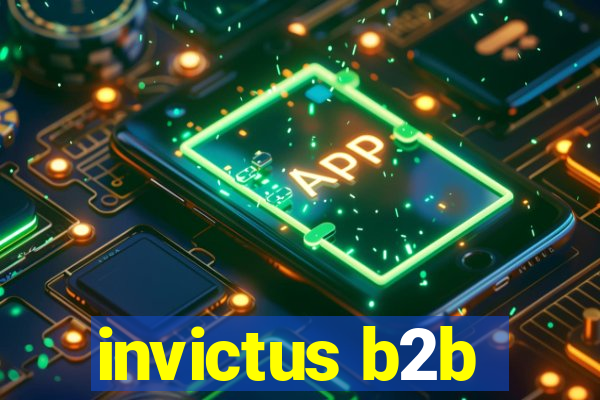 invictus b2b