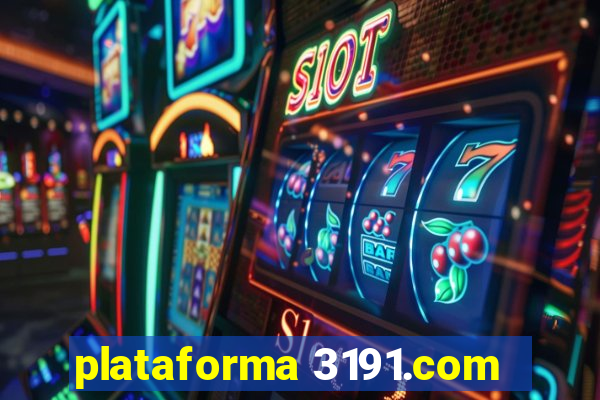 plataforma 3191.com