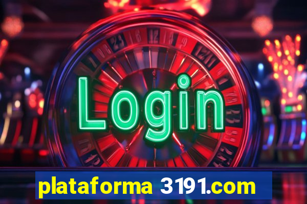 plataforma 3191.com