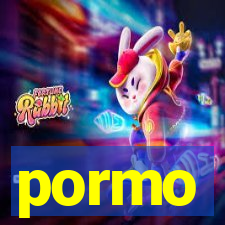 pormo