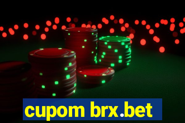 cupom brx.bet