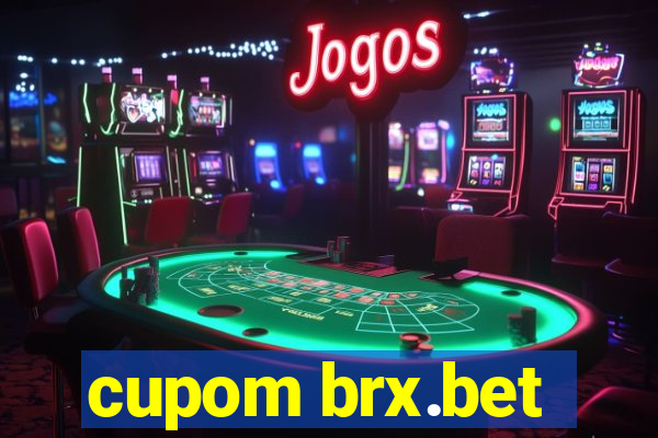 cupom brx.bet