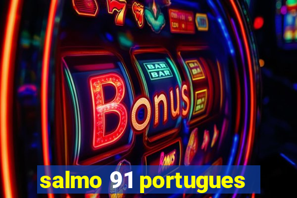 salmo 91 portugues