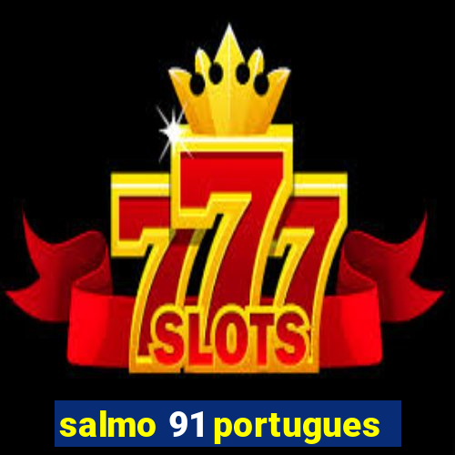 salmo 91 portugues