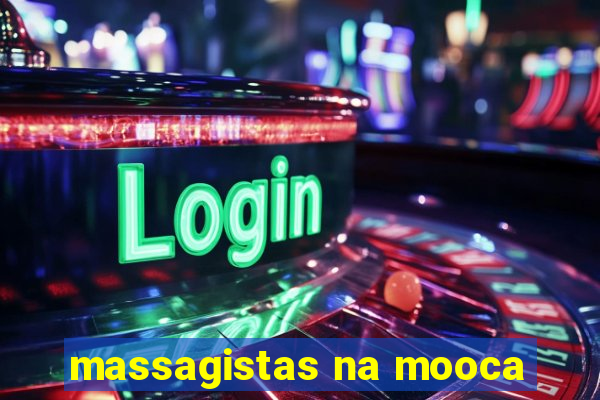 massagistas na mooca