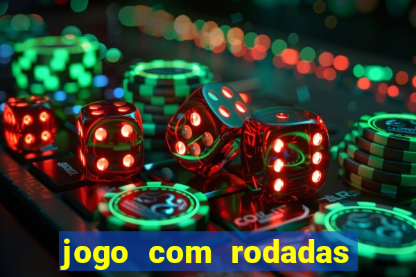 jogo com rodadas gratis sem deposito