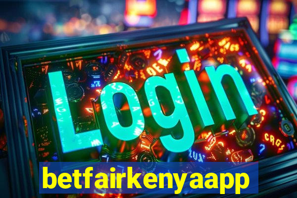 betfairkenyaapp