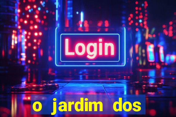 o jardim dos esquecidos a origem