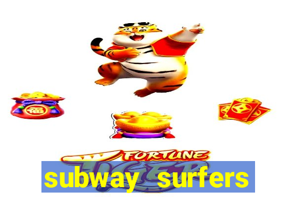 subway surfers dinheiro pix