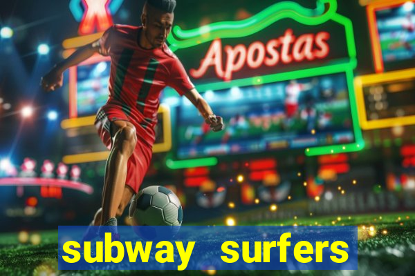 subway surfers dinheiro pix