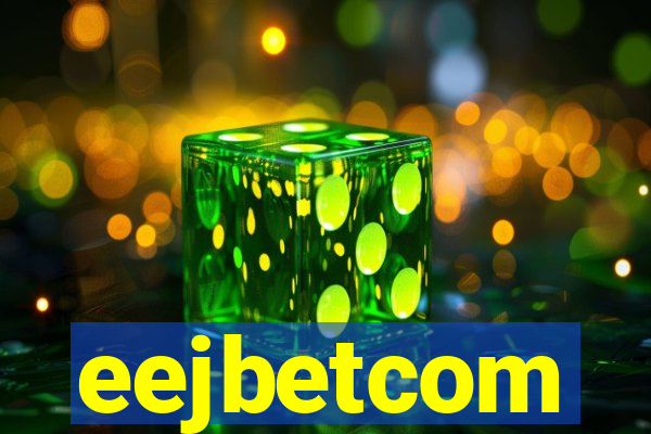 eejbetcom