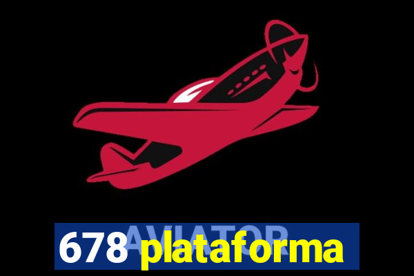 678 plataforma