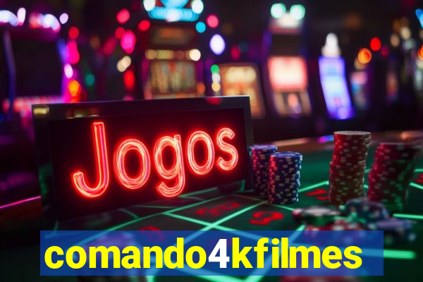 comando4kfilmes.com