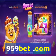 959bet .com