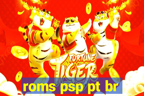 roms psp pt br