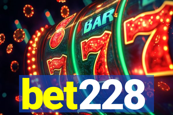 bet228