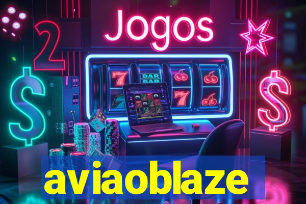 aviaoblaze