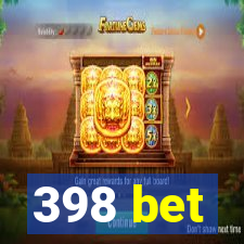 398 bet