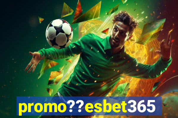 promo??esbet365