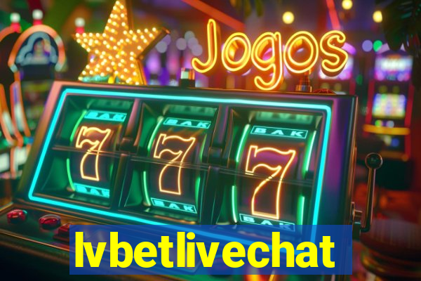 lvbetlivechat