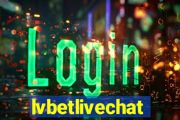 lvbetlivechat