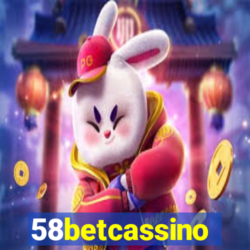 58betcassino